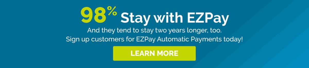 98% Stay with EZPay*